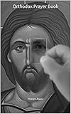 Orthodox Prayer Book English Edition
