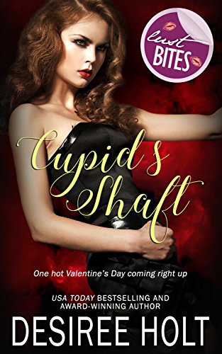 Cupid's Shaft (By: Desiree Holt) cover