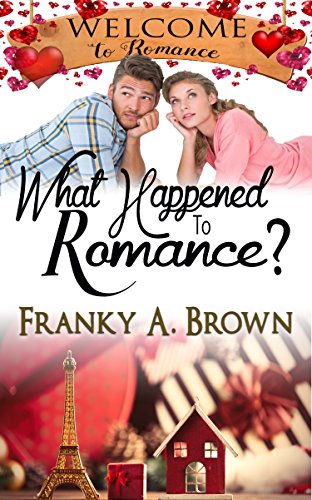 What Happened to Romance? book cover