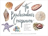 The Beachcombers Companion An Illustrated Guide To Collecting And Identifying Beach Treasures
