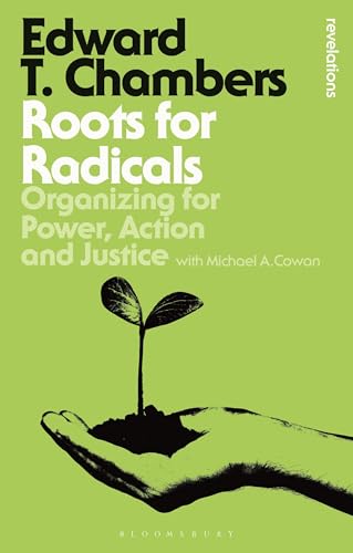 Roots for Radicals (By: Edward T. Chambers) cover