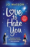 Love To Hate You The Laughoutloud Romantic Comedy Hit English Edition