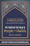 The Aqidah Creed Of The Salaf And People Of Hadith A Translation Of Imam Alsabunis Classic Aqidatussalaf Wa Ashabilhadith
