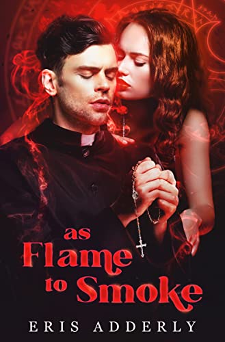 As Flame to Smoke book cover