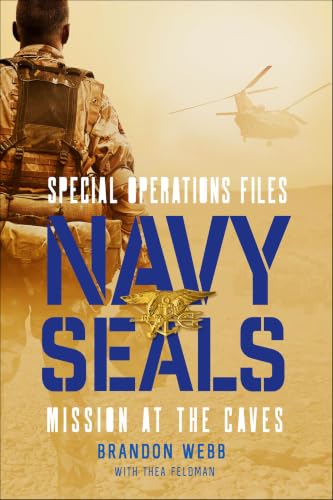 Navy SEALs: Mission at the Caves book cover