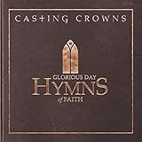 Glorious Day: Hymns Of Faith (2015)