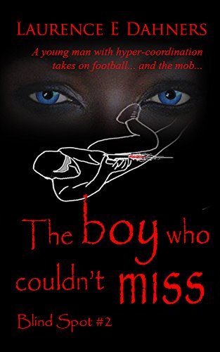The Boy Who Couldn’t Miss cover