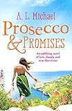 Prosecco and Promises