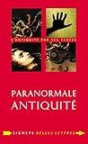 Paranormale Antiquit%C3%A9: La Mort Et Ses D%C3%A9mons En Gr%C3%A8ce Et %C3%A0 Rome (signets Belles Lettres T. 14)