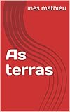 As Terras Portuguese Edition