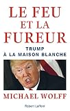 Le Feu Et La Fureur