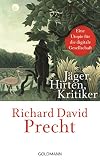 Jger Hirten Kritiker Eine Utopie Fr Die Digitale Gesellschaft German Edition