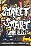 Street Smart Awareness And Inquiryinaction English Edition