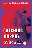 Catching Murphy Missing Collection English Edition