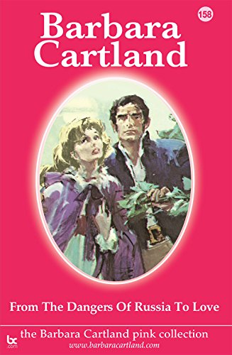 From the Dangers of Russia to Love book cover