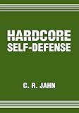 Hardcore Selfdefense English Edition