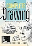 The Complete Book Of Drawing Essential Skills For Every Artist English Edition