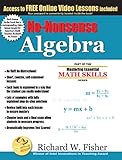 Nononsense Algebra Part Of The Mastering Essential Math Skills Series English Edition