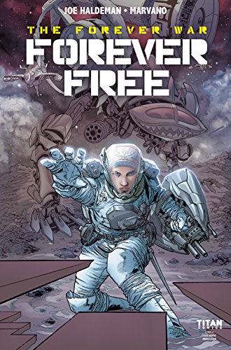 The Forever War: Forever Free #1 cover