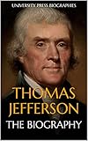 Thomas Jefferson The Biography English Edition