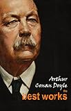 Arthur Conan Doyle The Best Works English Edition