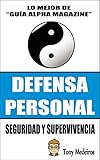 Defensa Personal Seguridad Y Supervivencia Spanish Edition