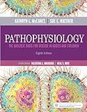 Pathophysiology Ebook The Biologic Basis For Disease In Adults And Children English Edition