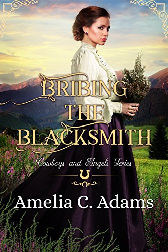 Bribing the Blacksmith (By: Amelia C. Adams) cover