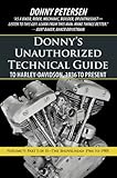 Donnys Unauthorized Technical Guide To Harleydavidson 1936 To Present Volume V Part I Of Iithe Shovelhead 1966 To 1985