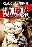 Le Voile Rouge Des Apparences