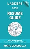 Ladders Resume Guide Best Practices Advice From The Leaders In 100k 500k Jobs Ladders Guides Book 1 English Edition