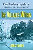 The Villages Within An Irreverent History Of Toronto And A Respectful Guide To The St Andrews Market The Kings West District The Kensington Market And Queen Street West