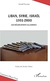 Liban Syrie Isral 19912000 Les Ngociations Illusoires Comprendre Le Moyenorient