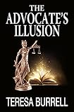 The Advocates Illusion The Advocate Series Book 9 English Edition