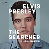 Elvis Presley: The Searcher Soundtrack