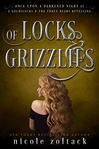 Of Locks and Grizzlies book cover