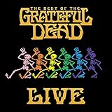 The Best of the Grateful Dead Live