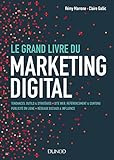 Le Grand Livre Du Marketing Digital Hors Collection