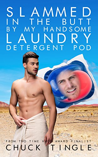 Slammed In The Butt By My Handsome Laundry Detergent Pod cover