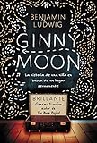 Ginny Moon Te Presento A Ginny Tiene Catorce Anos Es Autista Y Guarda Un Secreto Desgarrador
