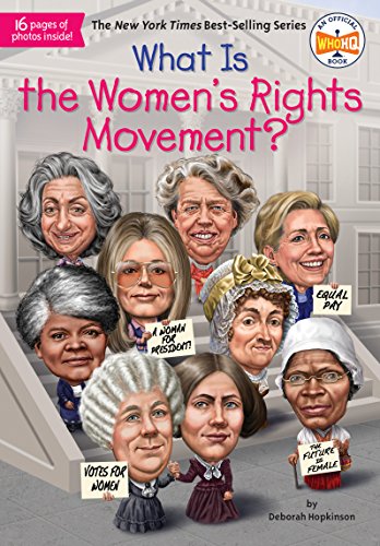 What Is the Women's Rights Movement? (By: Deborah Hopkinson) cover