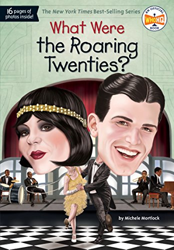 What Were the Roaring Twenties? (By: Jake Murray,Michele Mortlock) cover
