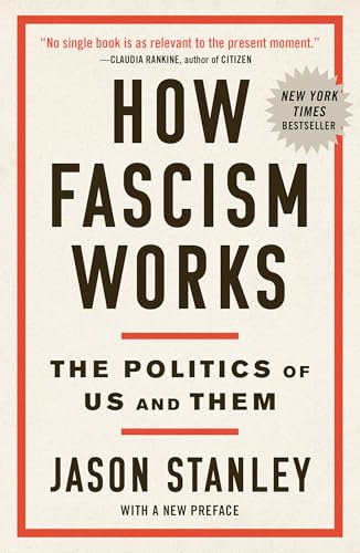 How Fascism Works The Politics Of Us And Them