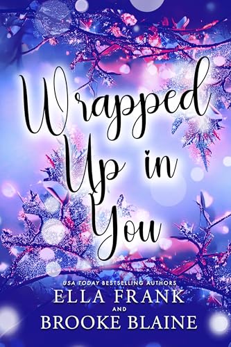 Wrapped Up in You book cover