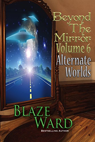 Volume 6: Alternate Worlds book cover