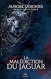 La Mal%C3%A9diction Du Jaguar: Entre Ses Griffes, T4