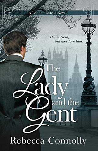 The Lady and the Gent book cover