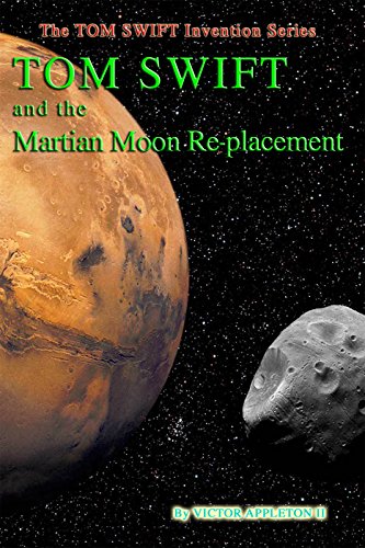 Tom Swift and the Martian Moon Re-Placement book cover