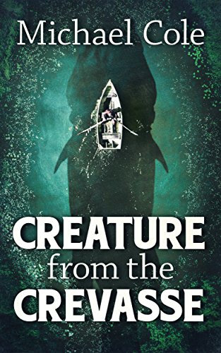 Creature from the Crevasse book cover