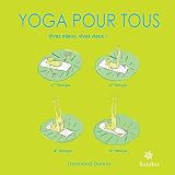 Yoga Pour Tous Vivez Mieux Vivez Vieux Articles Sans C